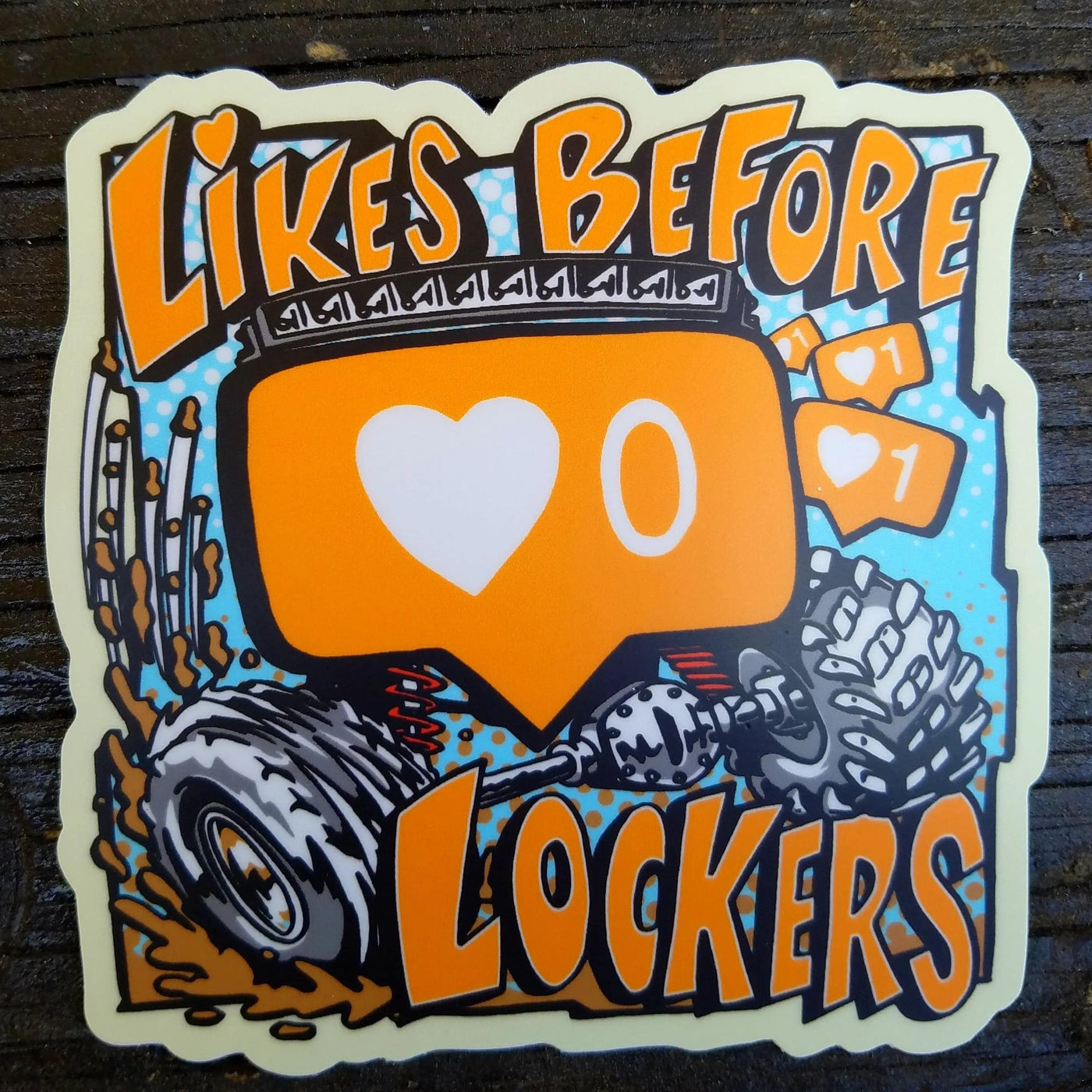 Likes Before Lockers Sticker - Wheel Every Weekend